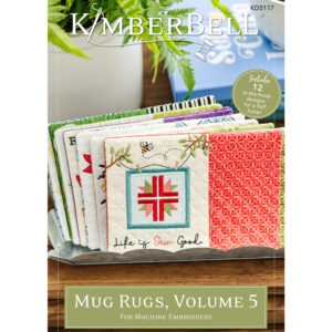 Kimberbell Mug Rugs, Volume 5