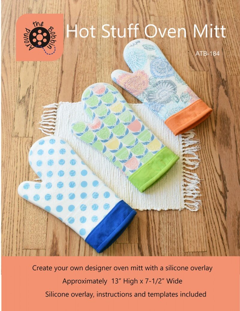 Hot Stuff Oven Mitt & Pattern and 1 Silicone Overlay