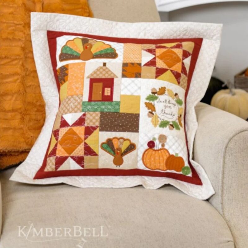 Kimberbell In All Things Give Thanks Pillow kit
