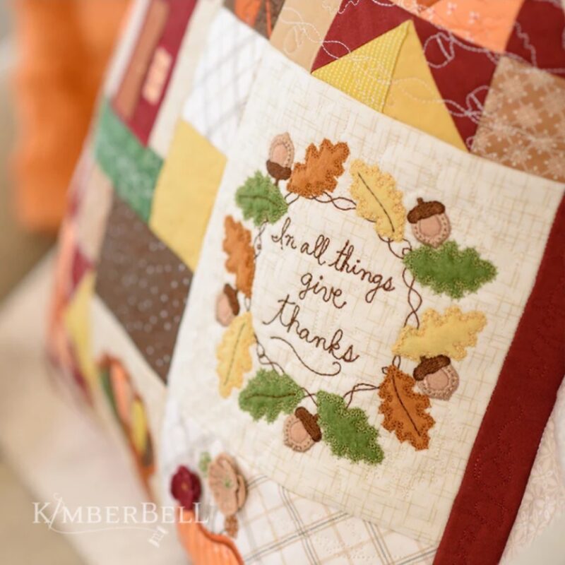 Kimberbell In All Things Give Thanks Pillow kit - Image 8
