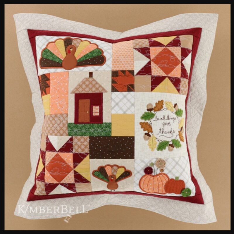 Kimberbell In All Things Give Thanks Pillow kit - Image 4