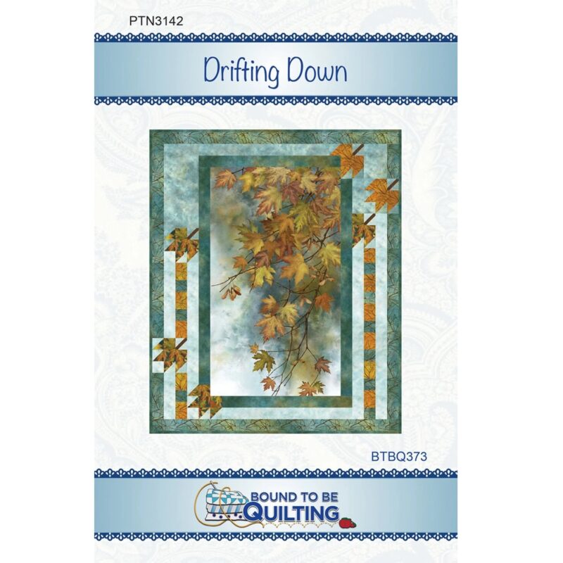 "Drifting Down" 43x52 panel quilt pattern